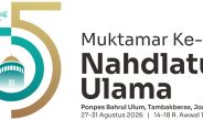Muktamar ke-35 NU di Tambakberas Jombang, Ini Rangkaian Agenda Lengkapnya